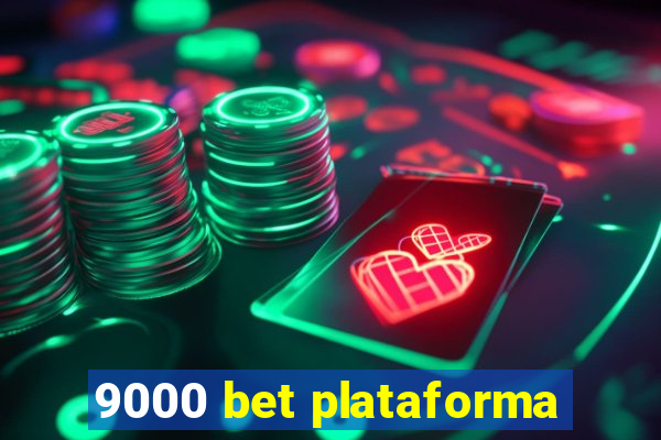 9000 bet plataforma